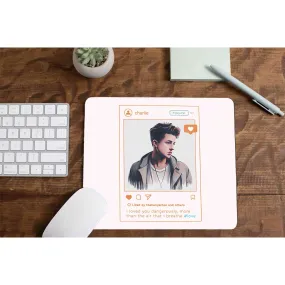 Charlie Puth Mousepad - Dangerously