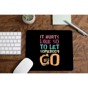 Coldplay Mousepad - Let Somebody Go