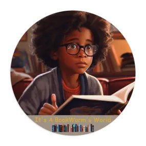 Its A Bookworms World - boy - mousepad