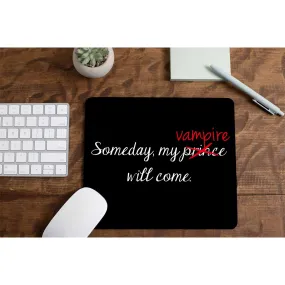 Mousepad - My Vampire Will Come