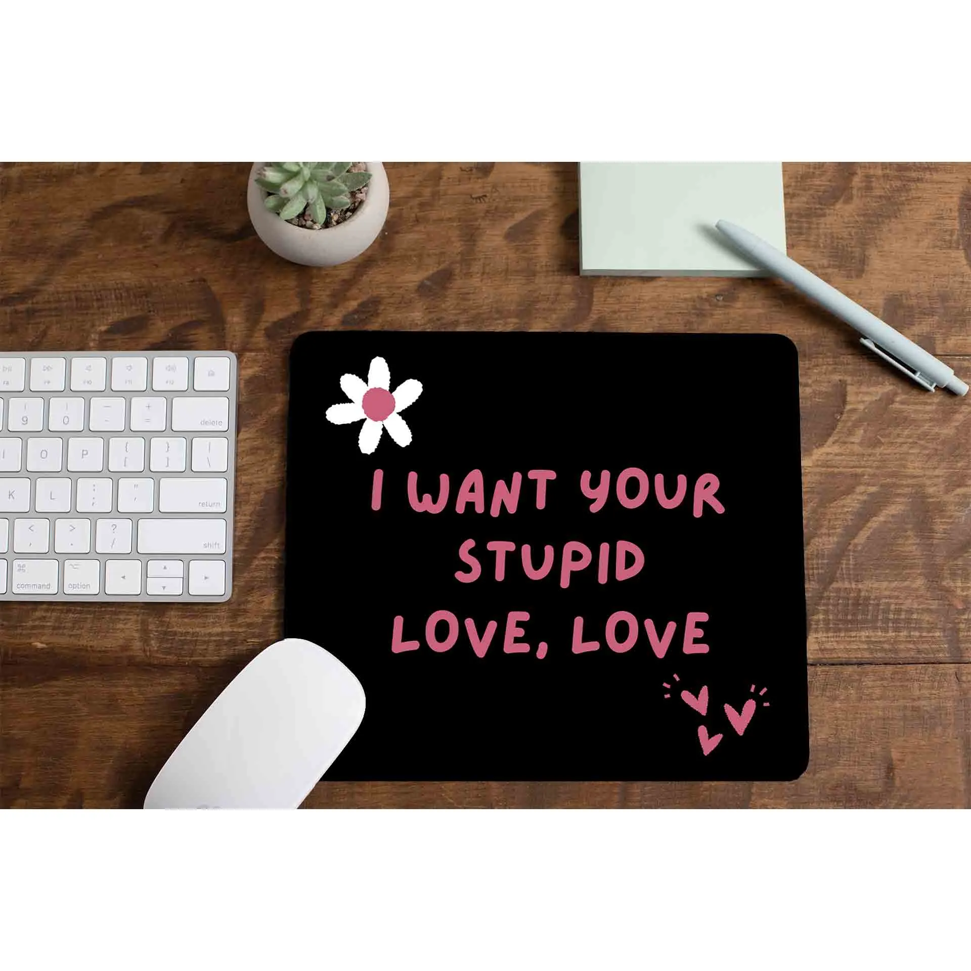 Mousepad - Stupid Love