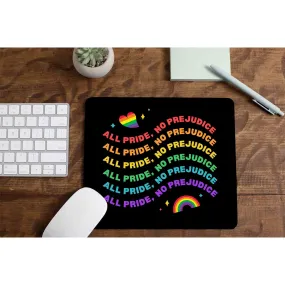 Pride Mousepad - All Pride No Prejudice