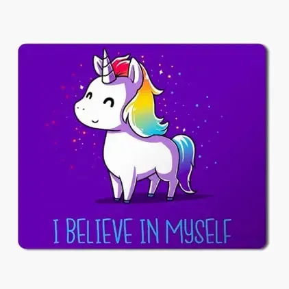 SXV STYLE 'I believe in my self - unicorn' Printed Mouse Pad